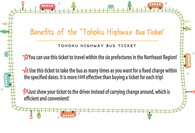 Benefits of the Tohoku Highway Bus Ticket